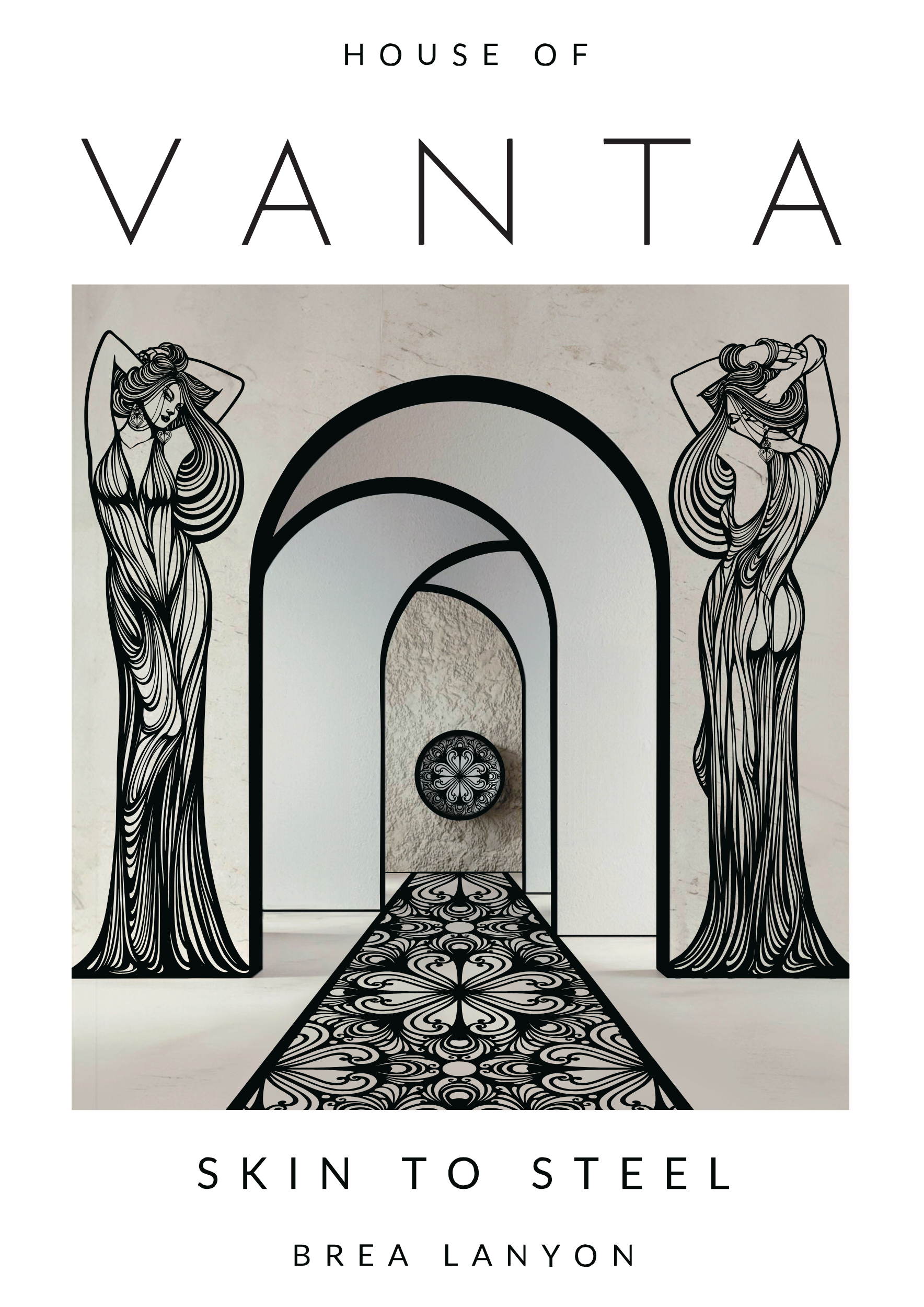 House of Vanta | Skin to Steel